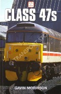 Book cover of abc Class 47s by MORRISON, Gavin 